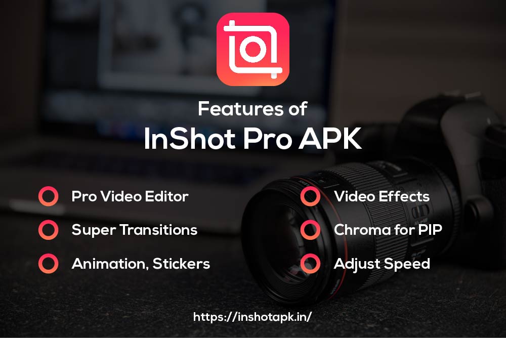 Features of InShot Pro APK